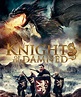 Knights of the Damned - Película 2017 - Cine.com
