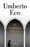 EL NOMBRE DE LA ROSA | UMBERTO ECO | Comprar libro 9788426403568