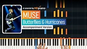 Butterflies and Hurricanes by Muse Piano Tutorial | HDpiano