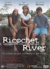 Ricochet River (2001) - IMDb