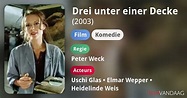Drei unter einer Decke (film, 2003) - FilmVandaag.nl