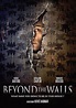 BEYOND THE WALLS (2016 - French) — CULTURE CRYPT