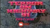 Terror on Highway 91 Australian VHS Trailer - YouTube