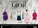 "Christian Dior, couturier du rêve" au Arts Décoratifs - Alain.R.Truong