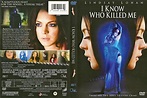 DVD COVER OF I KNOW WHO KILLED ME - I Know Who Killed Me Photo (4929753 ...