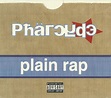 The Pharcyde - Plain Rap (2000, CD) | Discogs