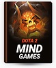 Dota 2 Mind Games Guide: How to Trick your Enemies