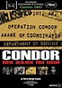 Condor : les axes du mal