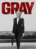Gray (TV Series 2023– ) - IMDb