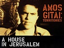 A House in Jerusalem Pictures - Rotten Tomatoes