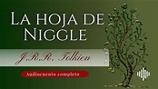 La hoja de Niggle | J.R.R. Tolkien | Audiocuento completo - YouTube