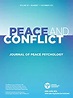 Peace and Conflict: Journal of Peace Psychology