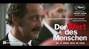 DER WERT DES MENSCHEN | Trailer | Deutsch HD | Ab 17.03. im Kino - YouTube