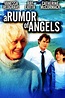 A Rumor of Angels Pictures - Rotten Tomatoes