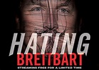 “Hating Breitbart” Movie Re-Released With Free Streaming