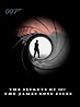 The Secrets of 007: The James Bond Files - TheTVDB.com