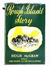Rough Island Story by Hugh McGraw: Good (1954) | World of Rare Books