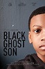 Película Del Black Ghost Son 2020 Ver Online