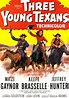 tres jóvenes de Texas - película: Ver online en español