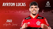 Ayrton Lucas Bem Vindo Ao Flamengo - Amazing Skills, Goals & Assists ...