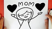 Compartir más de 90 dibujos faciles para mama mejor - vietkidsiq.edu.vn