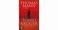 Tonio Kröger by Thomas Mann