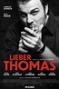 Lieber Thomas (2021) Film-information und Trailer | KinoCheck