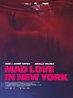 Mad love in New York - Le Grand Action