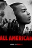 All American (#7 of 21): Extra Large TV Poster Image - IMP Awards