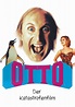 Otto - Der Katastrofenfilm - Stream: Jetzt online anschauen