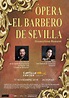El Barbero de Sevilla - Ópera en el Teatro Cartuja Center Cite de Sevilla.