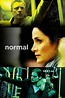 Normal (2007) - Streaming, Trailer, Trama, Cast, Citazioni