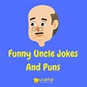 22 Hilarious Uncle Jokes And Puns! | LaffGaff