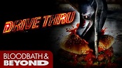 Drive Thru (2007) - Horror Movie Review - YouTube