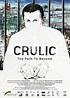 Crulic, camino al más allá (2011) - FilmAffinity