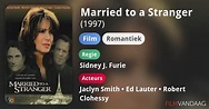Married to a Stranger (film, 1997) - FilmVandaag.nl