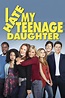 I Hate My Teenage Daughter - Where to Watch and Stream - TV Guide