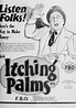 Itching Palms (1923)