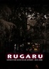 Rugaru (2012) - Filmweb