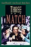 Three on a Match (1932) - Posters — The Movie Database (TMDB)