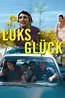 Luks Glück - Trailer, Kritik, Bilder und Infos zum Film