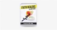 ‎The Faith Healers on Apple Books