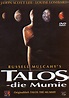 Wer streamt Talos - Die Mumie? Film online schauen