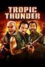 Tropic Thunder (2008) - Posters — The Movie Database (TMDB)