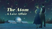 The Atom: A Love Affair (2019) - Backdrops — The Movie Database (TMDB)