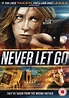 Movie Review - Never Let Go (2017)