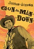 Gun The Man Down (DVD 1956) | DVD Empire
