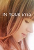 In Your Eyes - película: Ver online completas en español