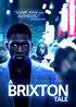 A Brixton Tale | Rotten Tomatoes