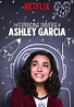 The Expanding Universe of Ashley Garcia on Netflix | TV Show, Episodes ...